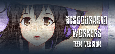 Discouraged Workers TEEN cover art