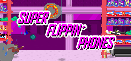 Super Flippin' Phones cover art