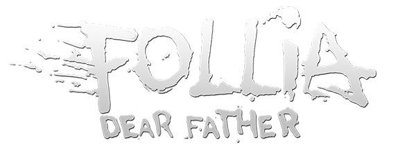 Follia - Dear father