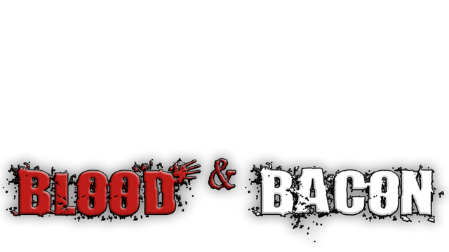 Blood and Bacon- Backlog.rip