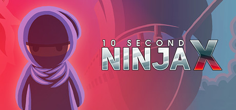 Boxart for 10 Second Ninja X