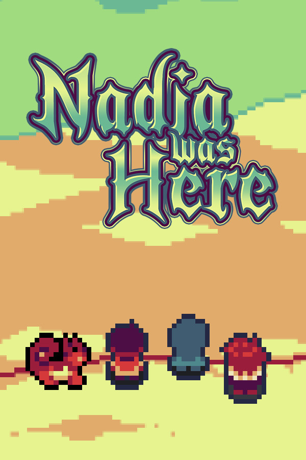 Nadia Was Here for steam