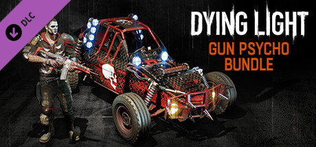 Dying Light- Gun Psycho Bundle cover art