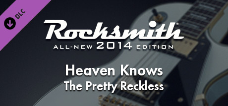 Rocksmith 2014 - The Pretty Reckless - Heaven Knows cover art