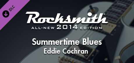 Rocksmith 2014 - Eddie Cochran - Summertime Blues cover art
