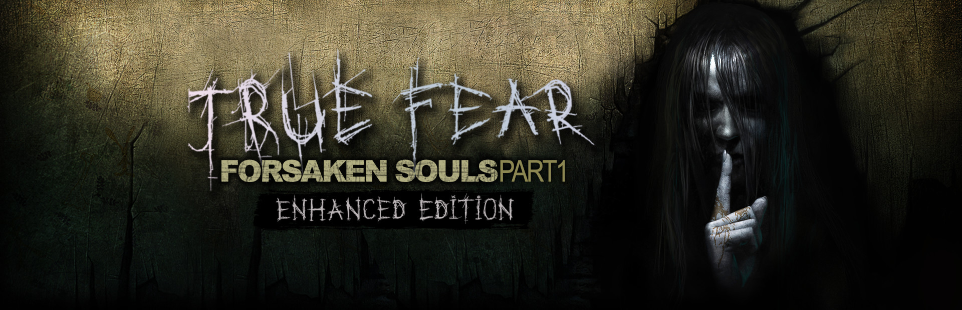 True Fear: Forsaken Souls Part 1