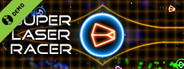 Super Laser Racer - Demo