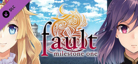 fault milestone one - THE ART OF fault milestone one