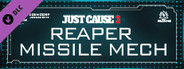 Just Cause 3 DLC: Reaper Missile Mech