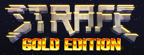 STRAFE: Gold Edition