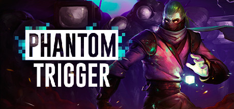 Phantom Trigger cover art