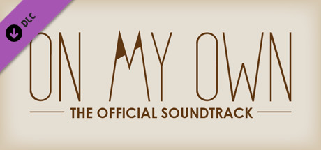 On My Own - Soundtrack