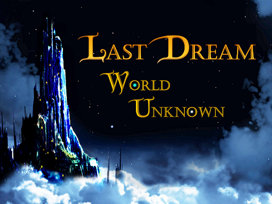 Last dream: world unknown crack version