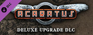 Acaratus - Deluxe Upgrade