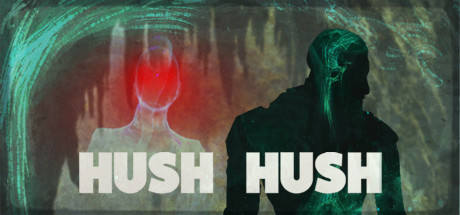 Hush Hush - Unlimited Survival Horror cover art