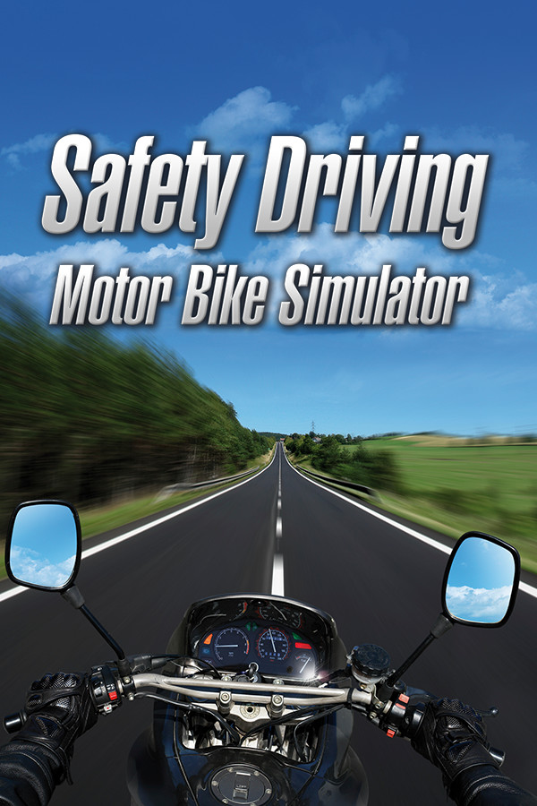 Safety Driving Simulator: Motorbike for steam