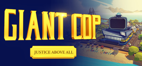 Giant Cop: Justice Above All cover art