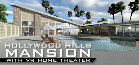 Hollywood Hills Mansion (With VR Home Theater) cover art