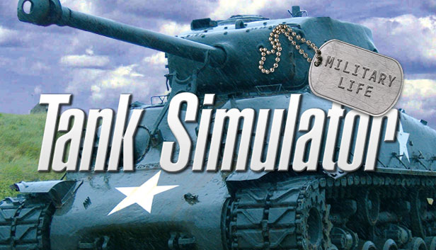 Military Life: Tank Simulator