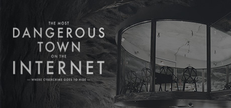 In Search of the Most Dangerous Town on the Internet: Where Cybercrime Goes to Hide cover art