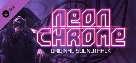 Neon Chrome - Original Soundtrack cover art