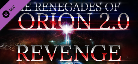 The Renegades of Orion 2.0 - Revenge DLC #1 cover art