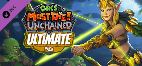 Orcs Must Die! Unchained - Ultimate Pack cover art