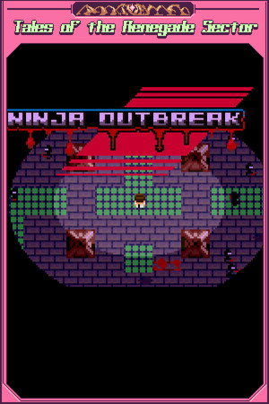 Ninja Outbreak