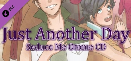 "Just Another Day" - Seduce Me Otome CD