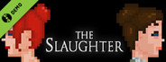 The Slaughter: Act One Demo