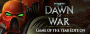 Warhammer 40,000: Dawn of War - Anniversary Edition