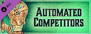 Gremlins, Inc. – Automated Competitors