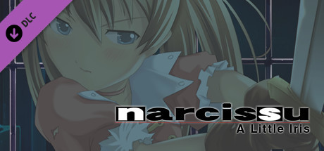 Narcissu 10th Anniversary Anthology Project - A Little Iris