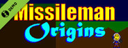 Missileman Origins Demo