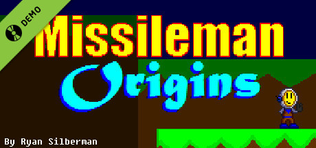 Missileman Origins Demo cover art