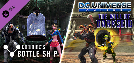 DC Universe Online™ - Episode 23: Brainiac's Bottle Ship / The Will of Darkseid cover art
