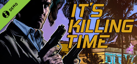 It's Killing Time Demo cover art