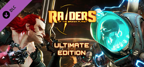 Raiders of the Broken Planet - Ultimate Edition cover art