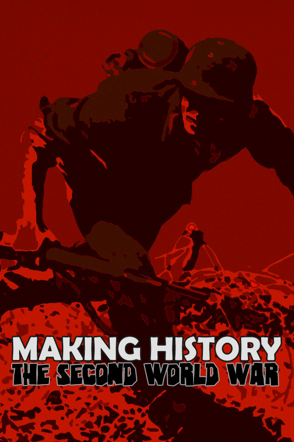 Making History: The Second World War for steam