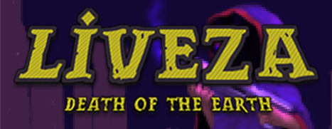 Liveza: Death of the Earth