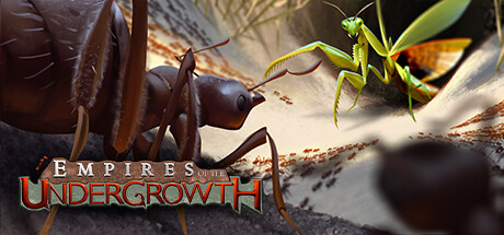 Empires of the Undergrowth on Steam Backlog