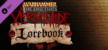 Warhammer: End Times - Vermintide Lorebook
