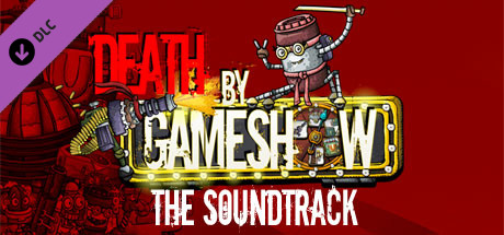 Death by Game Show - The Soundtrack