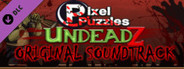 Pixel Puzzles: UndeadZ - Original Soundtrack