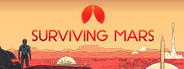 Surviving Mars: Digital Deluxe Edition