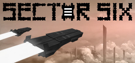 https://store.steampowered.com/app/465020/Sector_Six/