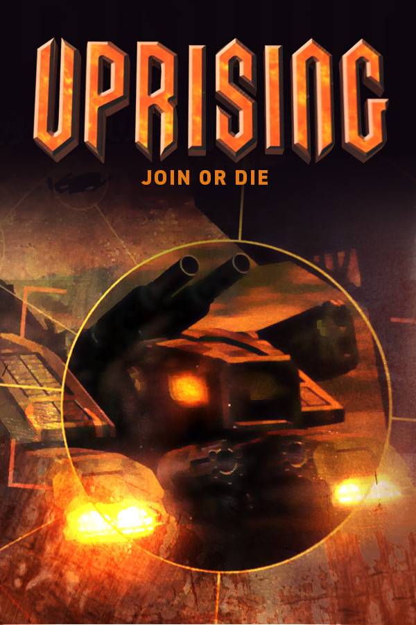 Uprising: Join or Die for steam