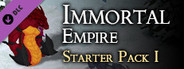 Immortal Empire - Starter Pack 1