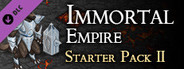 Immortal Empire - Starter Pack 2