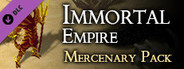 Immortal Empire - Mercenary Pack